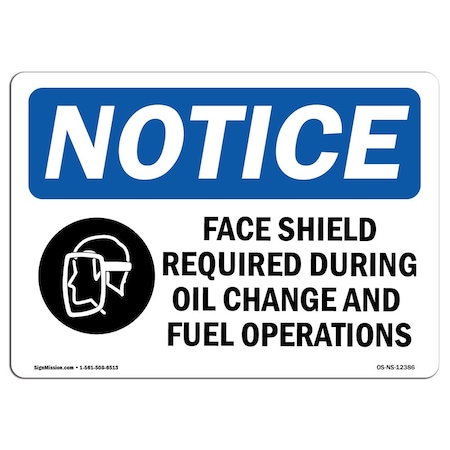 Signmission OSHA Sign, Face Shield Required During With Symbol, 5in X 3.5in Decal, 5" W, 3.5" H, Landscape OS-NS-D-35-L-12386
